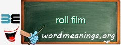 WordMeaning blackboard for roll film